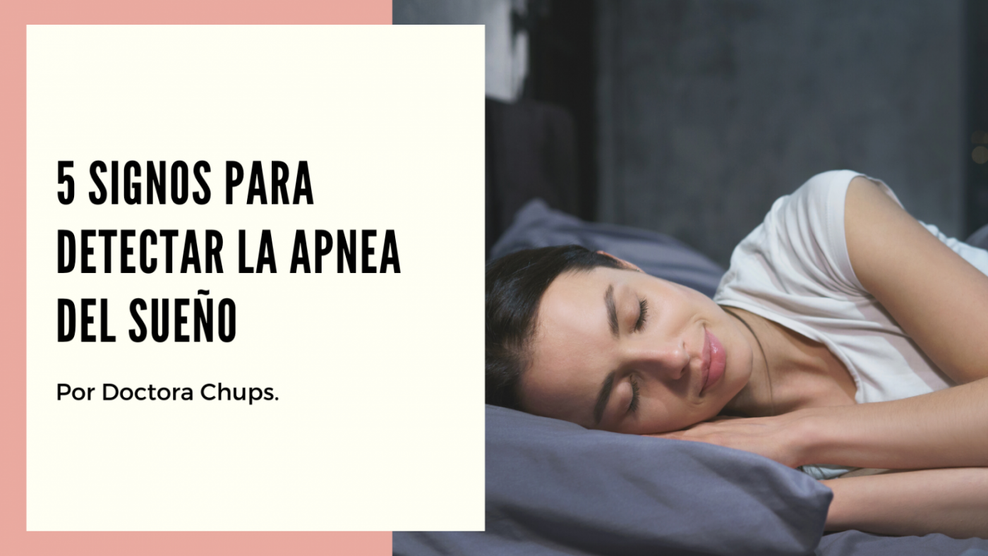 5 signos para detectar la Apnea del Sueño