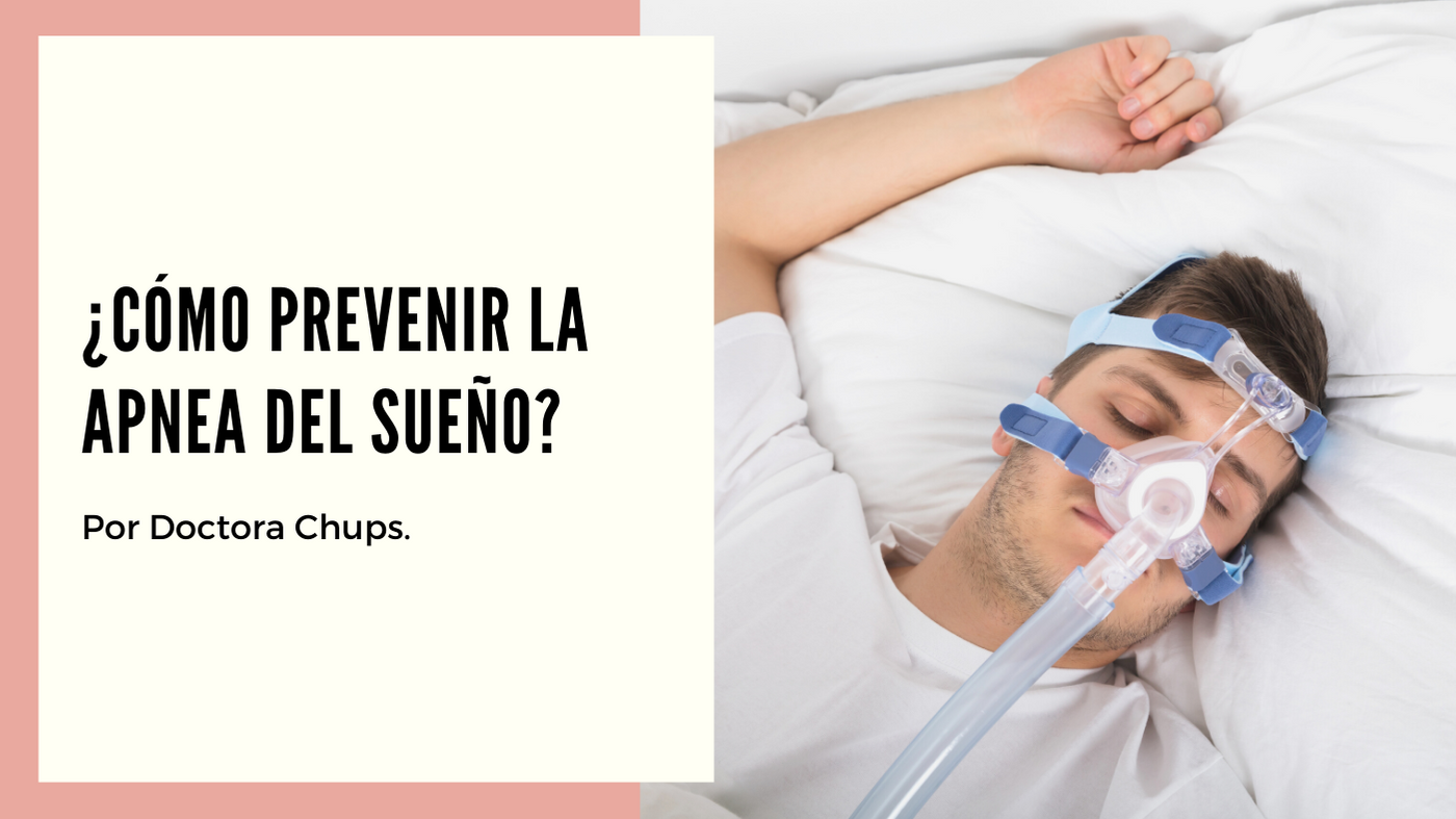 ¿Cómo prevenir la Apnea del Sueño?